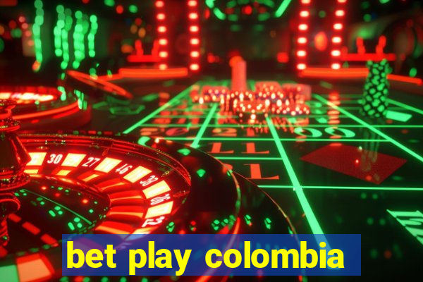 bet play colombia