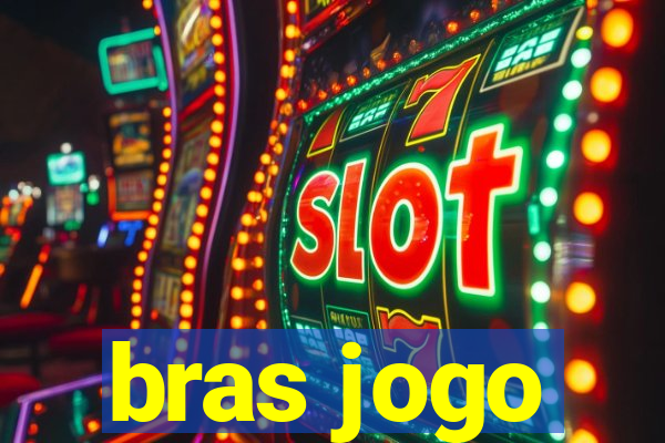 bras jogo