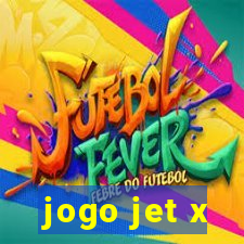 jogo jet x