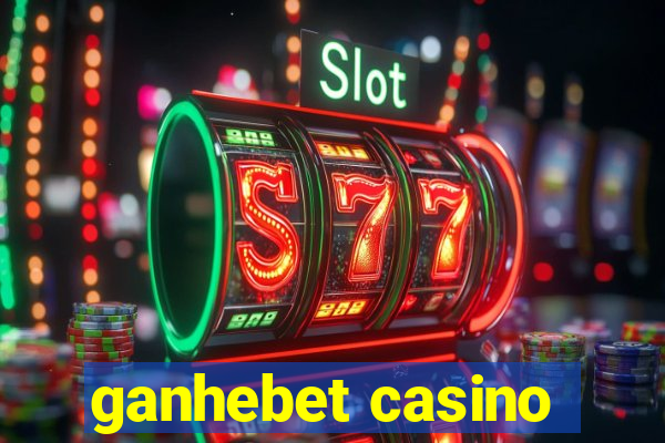 ganhebet casino