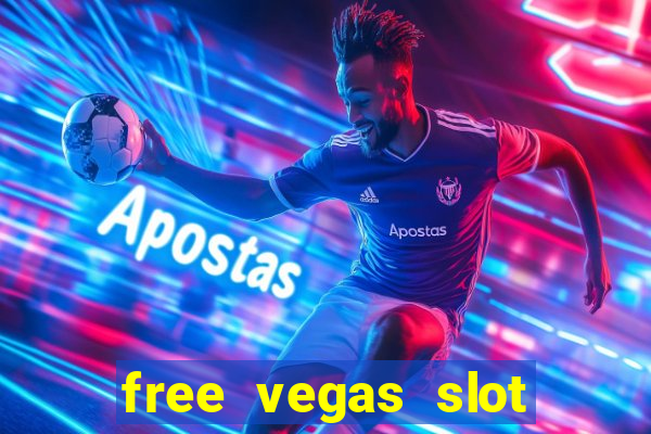 free vegas slot machine games online