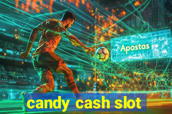 candy cash slot