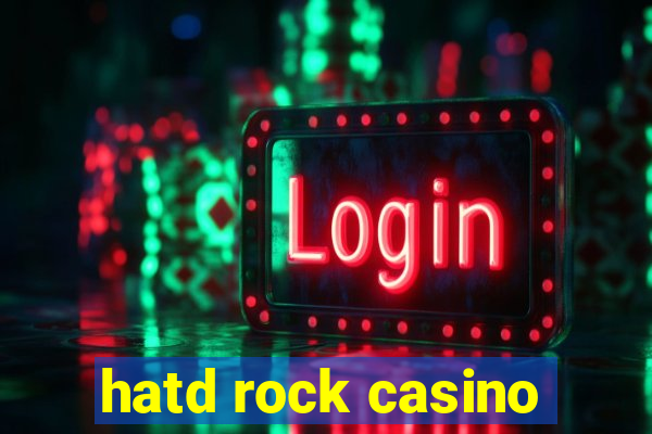 hatd rock casino