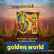 golden world