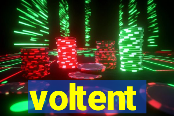 voltent