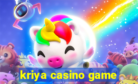 kriya casino game