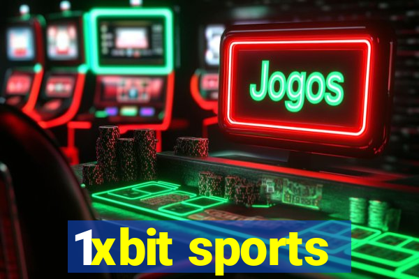 1xbit sports