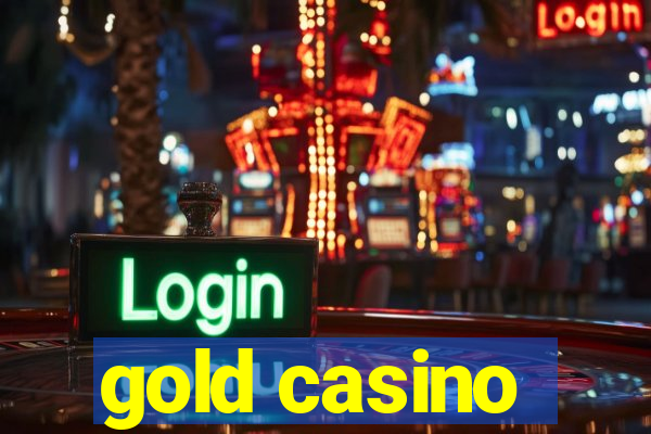 gold casino