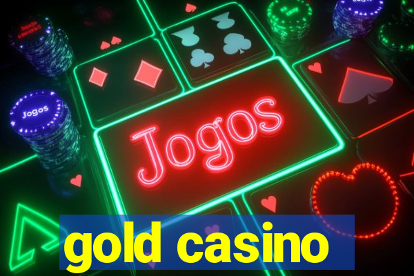 gold casino