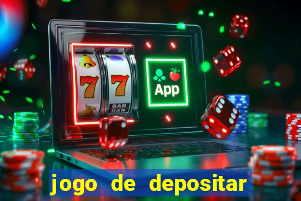 jogo de depositar 1 real