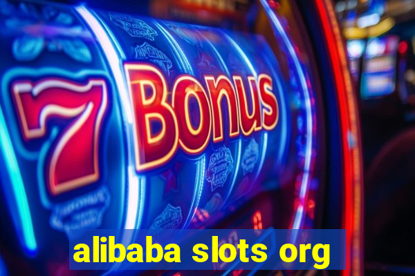 alibaba slots org