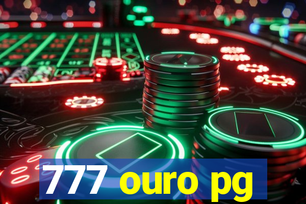 777 ouro pg