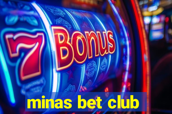 minas bet club