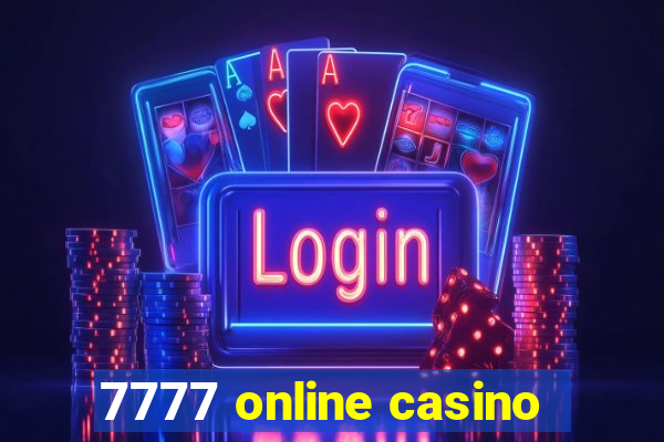 7777 online casino