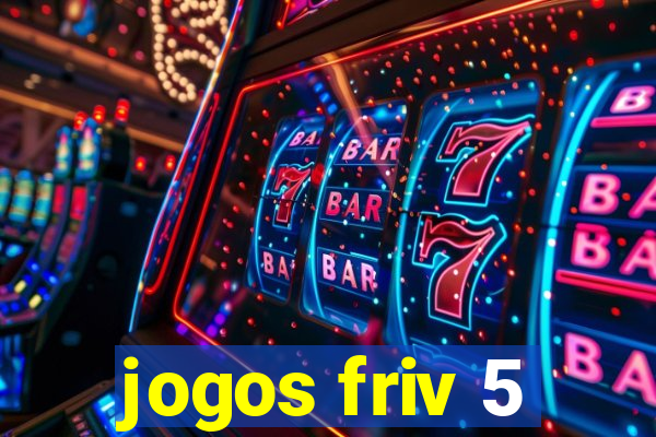 jogos friv 5