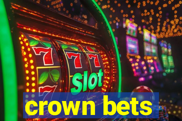 crown bets