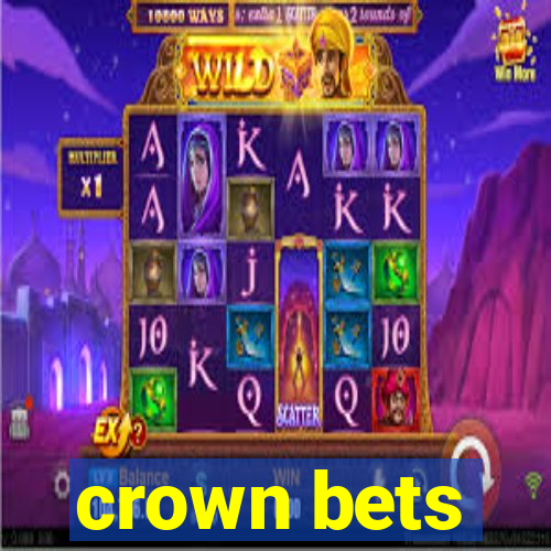 crown bets