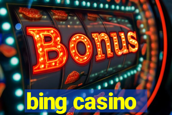 bing casino