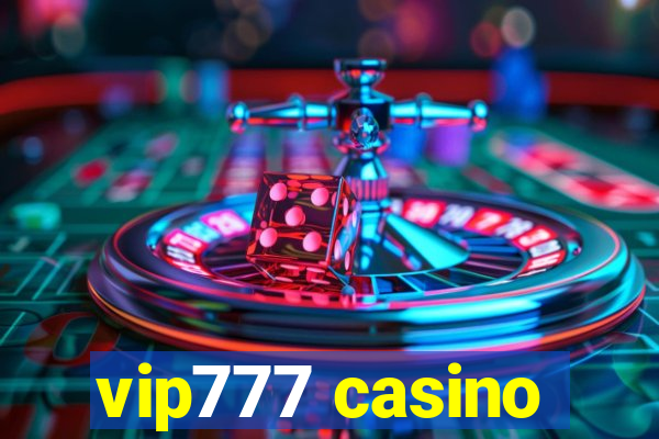 vip777 casino