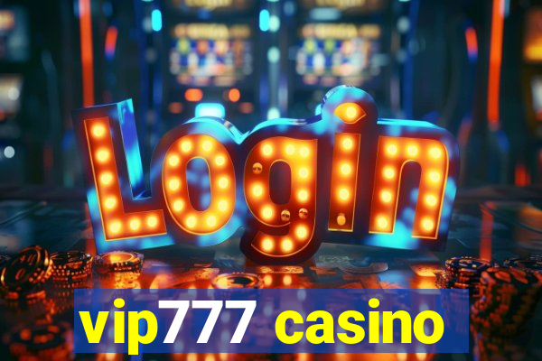 vip777 casino