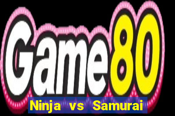 Ninja vs Samurai demo demo