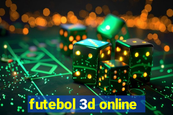 futebol 3d online