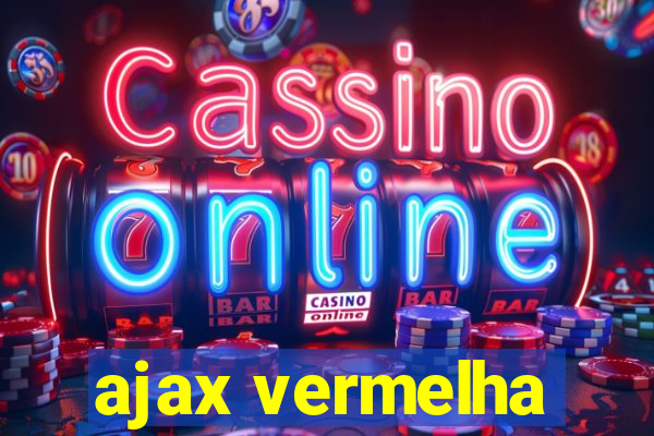 ajax vermelha