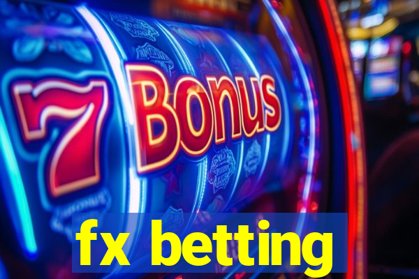 fx betting