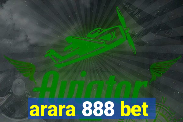 arara 888 bet