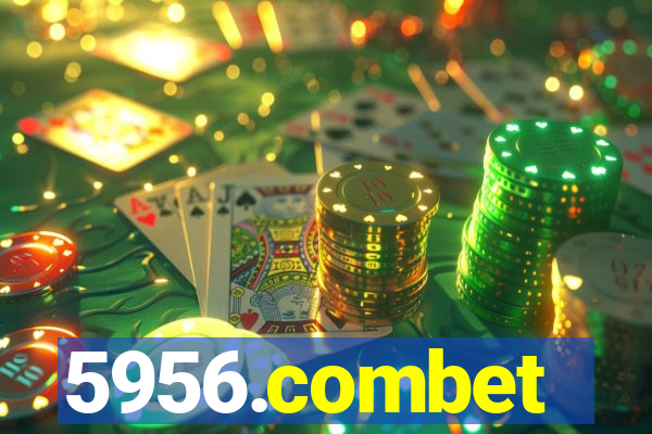 5956.combet