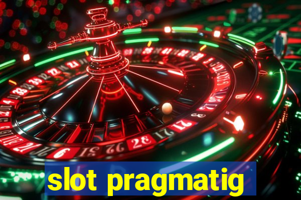 slot pragmatig