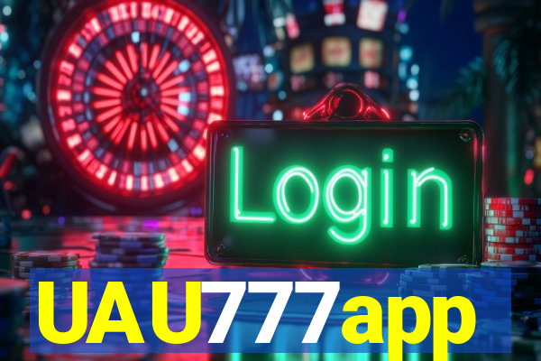 UAU777app