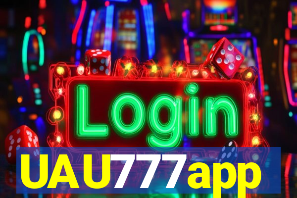 UAU777app