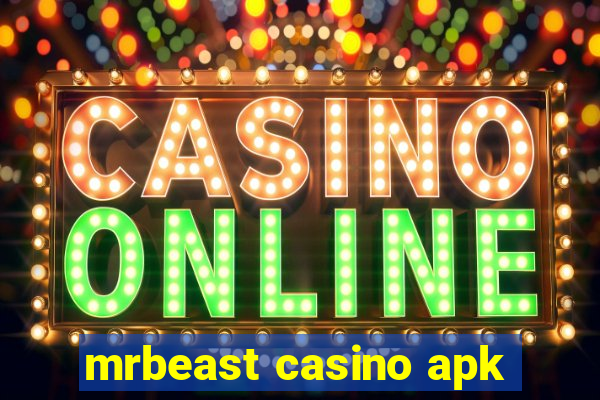 mrbeast casino apk