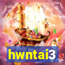 hwntai3