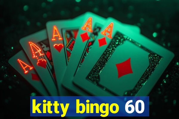 kitty bingo 60