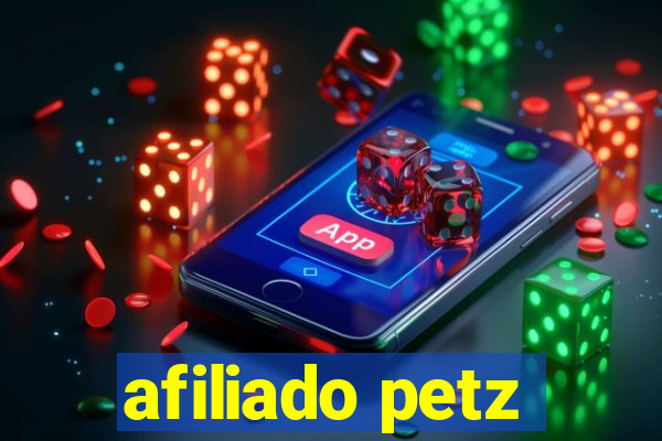 afiliado petz