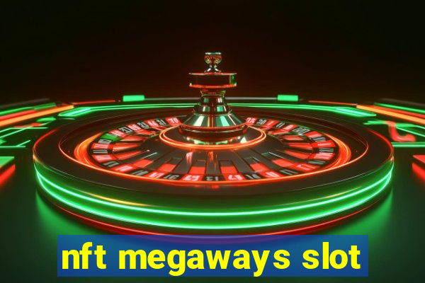 nft megaways slot