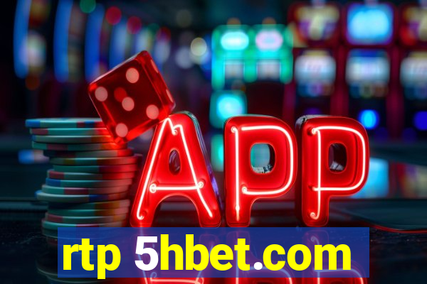 rtp 5hbet.com