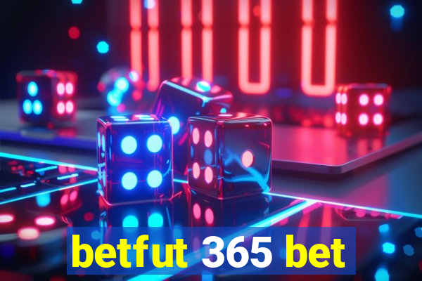 betfut 365 bet