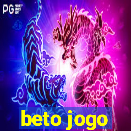 beto jogo