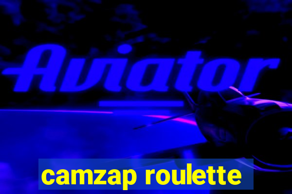 camzap roulette