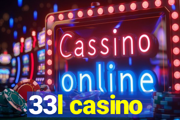 33l casino