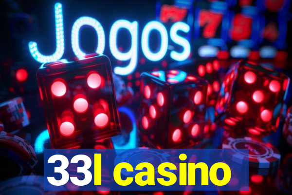 33l casino