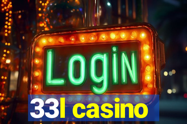 33l casino