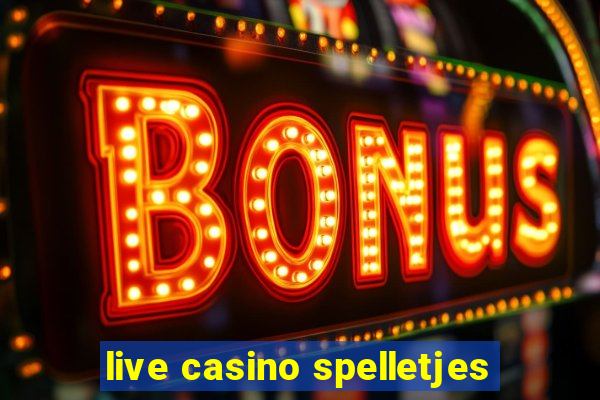 live casino spelletjes