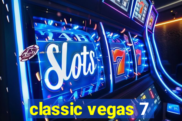 classic vegas 7