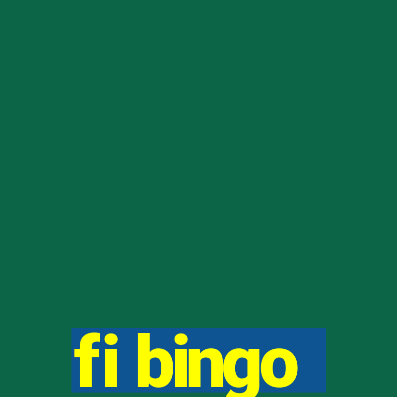 fi bingo