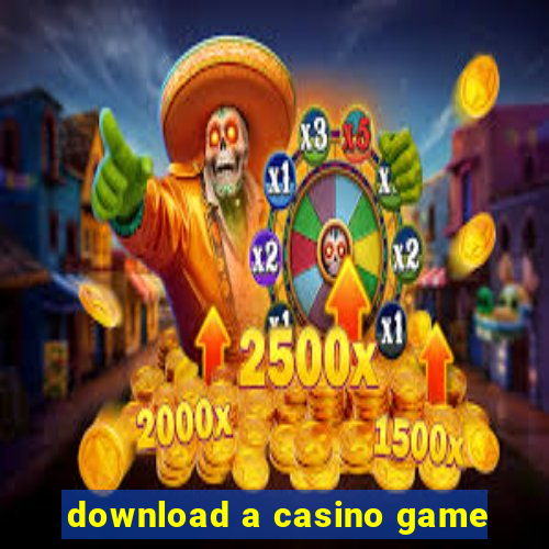 download a casino game