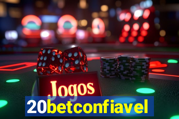 20betconfiavel